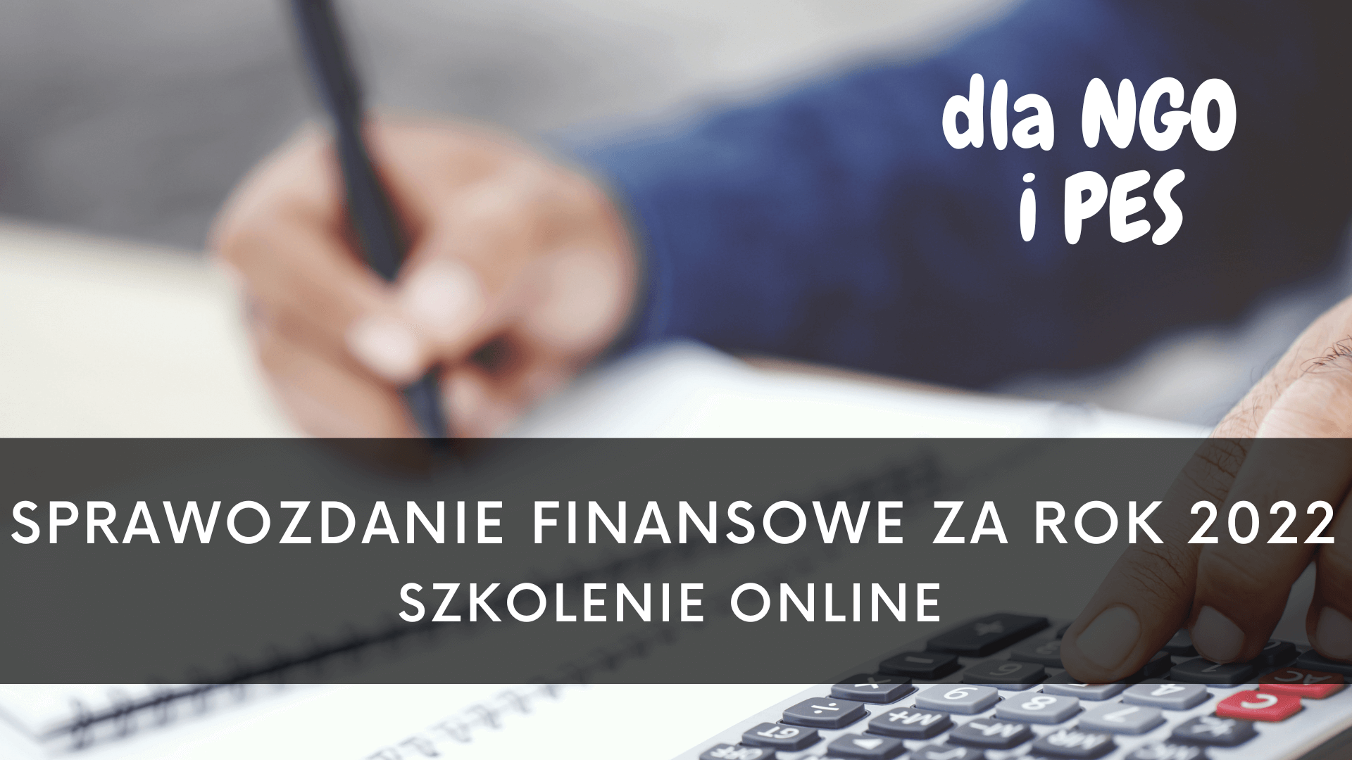 Sprawozdanie finansowe dla NGO i PES